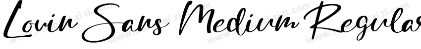 Lovin Sans Medium Regular字体转换